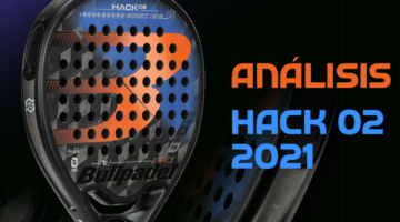 padelgrip-analisis-bullpadel-hack-02-2021